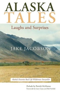 portada Alaska Tales: Laughs and Surprises (en Inglés)