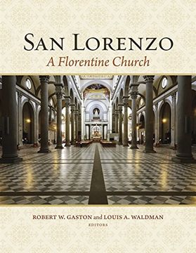 portada San Lorenzo: A Florentine Church (Villa i Tatti Series) (en Inglés)