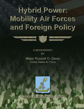 portada Hybrid Power: Mobility Air Forces and Foreign Policy (en Inglés)