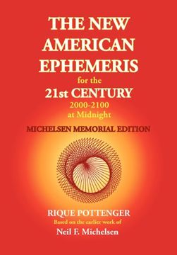portada The new American Ephemeris for the 21St Century 2000-2100 at Midnight, Michelsen Memorial Edition (en Inglés)