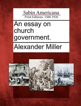 portada an essay on church government. (en Inglés)