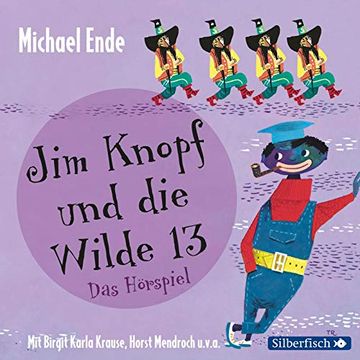 portada Jim Knopf und die Wilde 13 - das Hörspiel: 2 cds (in German)