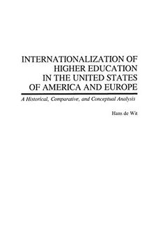 portada Internationalization of Higher Education in the United States of America and Europe: A Historical, Comparative, and Conceptual Analysis (Greenwood Studies in Higher Education) (en Inglés)