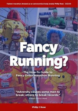 portada Fancy Running? The how to Guide to Fancy Dress Marathon Running (in English)