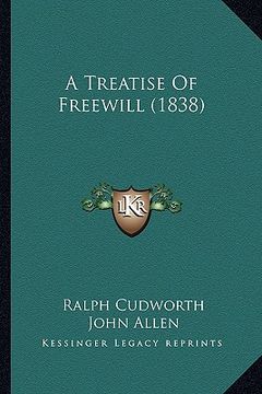 portada a treatise of freewill (1838) (in English)