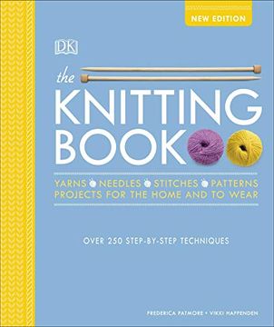 portada The Knitting Book: Over 250 Step-By-Step Techniques (en Inglés)