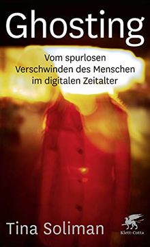 portada Ghosting: Vom Spurlosen Verschwinden des Menschen im Digitalen Zeitalter (in German)