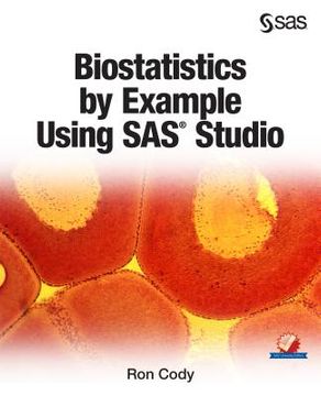 portada Biostatistics by Example Using SAS Studio (in English)