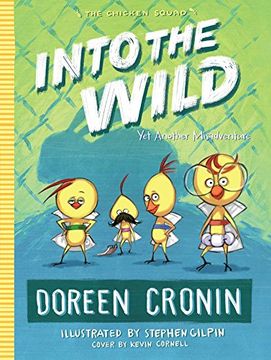 portada Into the Wild: Yet Another Misadventure (The Chicken Squad)