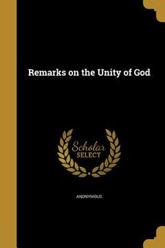 portada Remarks on the Unity of God