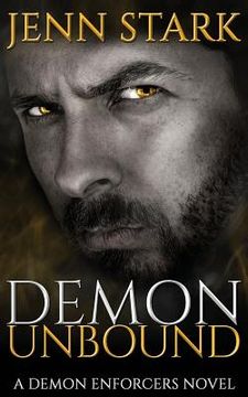 portada Demon Unbound: Demon Enforcers, Book 1 (en Inglés)