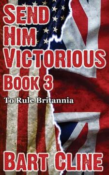 portada Send Him Victorious: Book 3 (en Inglés)