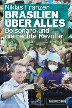 portada Brasilien Über Alles: Bolsonaro und die Rechte Revolte (in German)