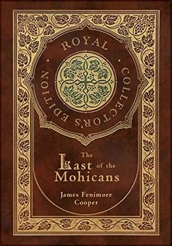 portada The Last of the Mohicans (Case Laminate Hardcover With Jacket) 