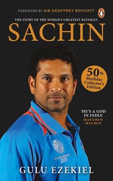 portada Sachin: The Story of the World's Greatest Batsman: 50th Birthday Collector's Edition (en Inglés)