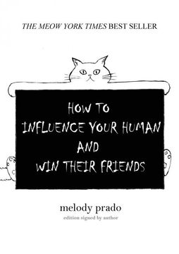 portada How to Influence Your Human and win Their Friends (in English)