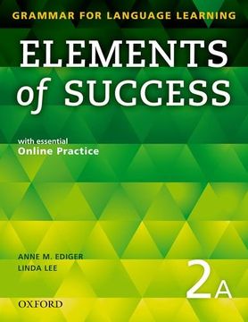 portada Elements of Success 2 Split Edition Student Book a With Essential Online Practice (Grammar for Language Learning) (en Inglés)