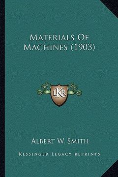 portada materials of machines (1903) (en Inglés)
