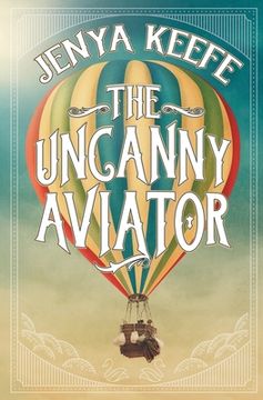 portada The Uncanny Aviator (en Inglés)