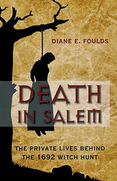 portada death in salem: the private lives behind the 1692 witch hunt (in English)