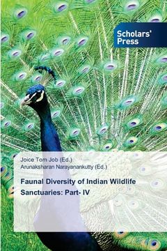 portada Faunal Diversity of Indian Wildlife Sanctuaries: Part- IV (en Inglés)