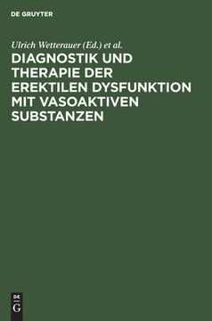portada Diagnostik und Therapie der Erektilen Dysfunktion mit Vasoaktiven Substanzen (en Alemán)