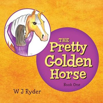 portada The Pretty Golden Horse (en Inglés)
