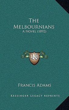 portada the melbournians: a novel (1892) (en Inglés)