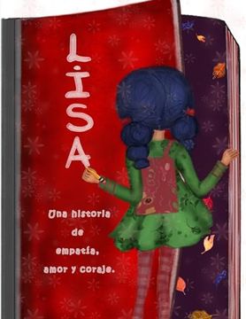 portada Lisa, una Historia de Empatia, Amor y Coraje.