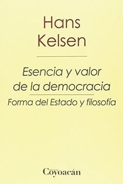 portada Esencia y Valor de la Democracia (in Spanish)