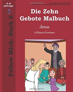 portada Die Zehn Gebote Malbuch: Volume 6 (Follow Mich)