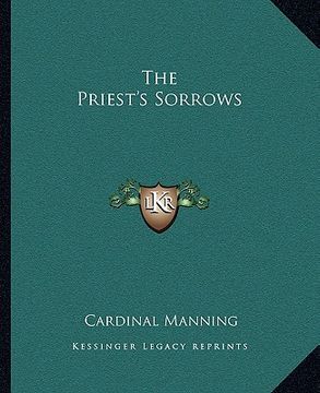 portada the priest's sorrows (en Inglés)