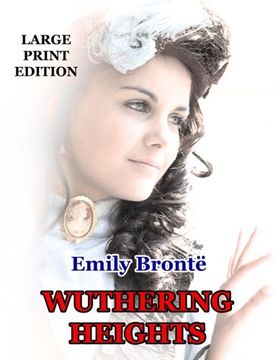 portada Wuthering Heights - Large Print Edition (in English)