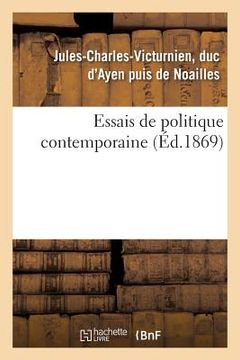 portada Essais de Politique Contemporaine (en Francés)