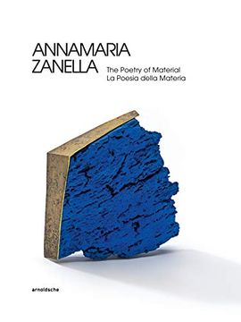 portada Annamaria Zanella: The Poetry of Material (en Inglés)