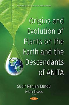 portada Origins and Evolution of Plants on the Earth and the Descendants of Anita (Science, Evolution and Creationism)