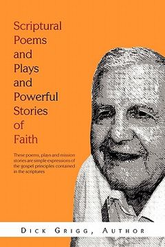 portada scriptural poems and plays and powerful stories of faith (in English)