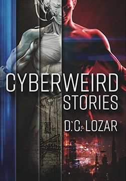 portada Cyberweird Stories: A Contagious Collection of Stories and Poems 