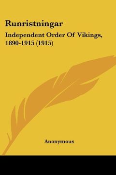 portada Runristningar: Independent Order of Vikings, 1890-1915 (1915)