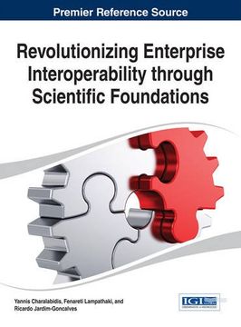 portada Revolutionizing Enterprise Interoperability through Scientific Foundations