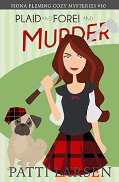 portada Plaid and Fore! And Murder (Fiona Fleming Cozy Mysteries) (en Inglés)