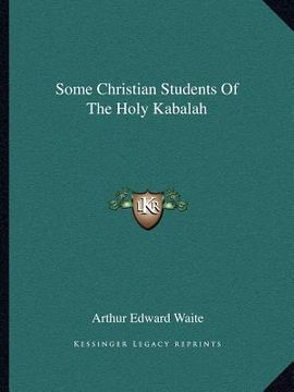 portada some christian students of the holy kabalah (en Inglés)