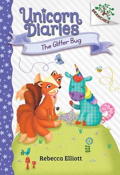 portada The Glitter Bug: A Branches Book (Unicorn Diaries #9) (en Inglés)