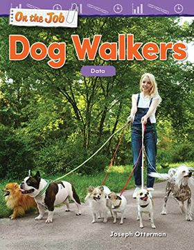 portada On the Job: Dog Walkers: Data (in English)