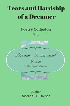 portada Tears and Hardship of a Dreamer: Poetry Collection (en Inglés)