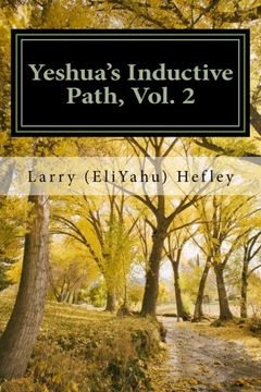 portada Yeshua's Inductive Path, Vol. 2: Consistent Walking in the Spirit: Volume 2