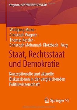 portada Staat, Rechtsstaat Und Demokratie: Konzeptionelle Und Aktuelle Diskussionen in Der Vergleichenden Politikwissenschaft 