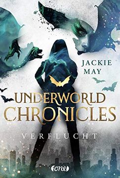 portada Underworld Chronicles - Verflucht: Buch 1 (en Alemán)