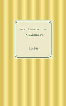 portada Die Schatzinsel: Band 69 (Taschenbuch-Literatur-Klassiker (69)) (en Alemán)