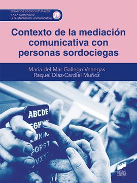 portada Contexto de la Mediacion Comunicativa con Personas Sordociegas (in Spanish)